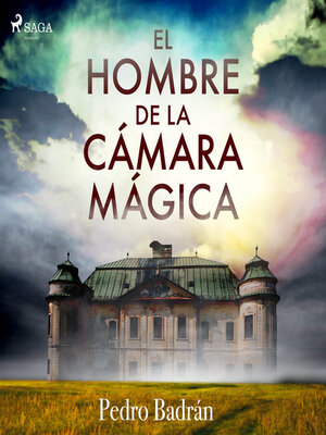 cover image of El hombre de la cámara mágica
